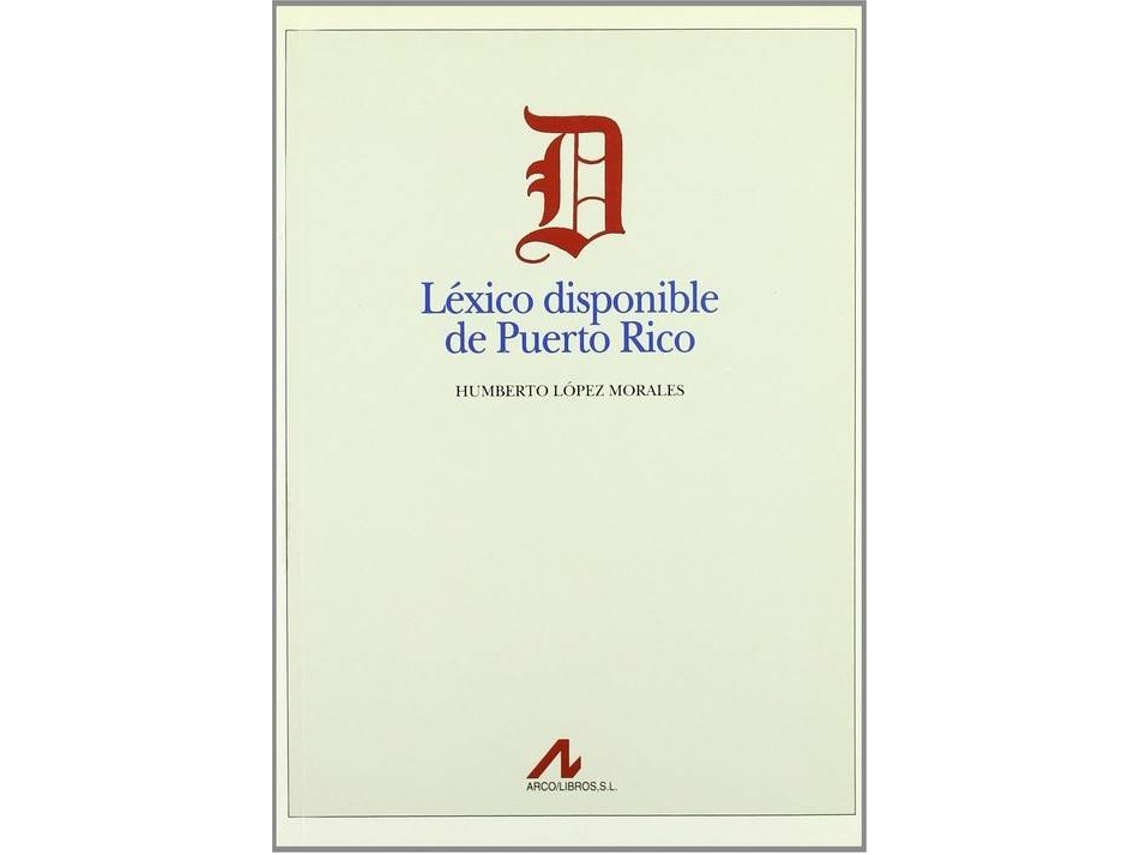 Livro Léxico Disponible De Puerto Rico de Humberto López Morales (Espanhol)