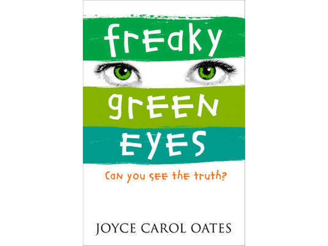 Livro Freaky Green Eyes de Joyce Carol Oates (Inglês)