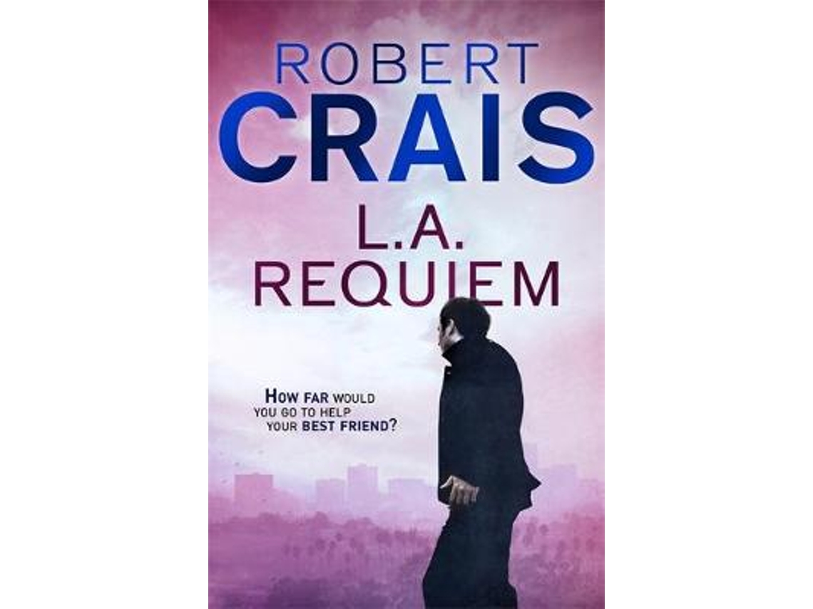 Livro l. a. requiem de robert crais (inglês)