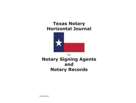 Livro Texas Notary Horizontal Journal for Notary Signing Agents and Notary Records de Brian Greul (Inglês)