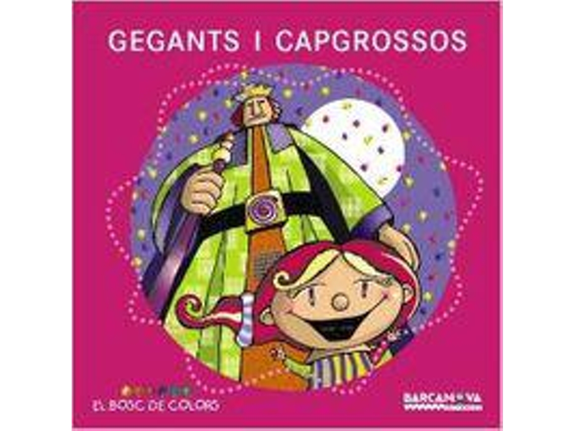 Livro Gegants i capgrossos de Estel Baldó, Rosa Gil et al. (Espanhol)