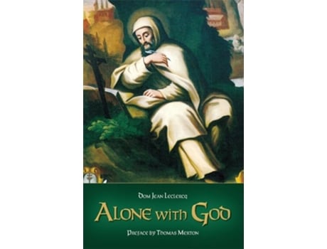 Livro Alone With God de Dom Jean Leclercq (Inglês)