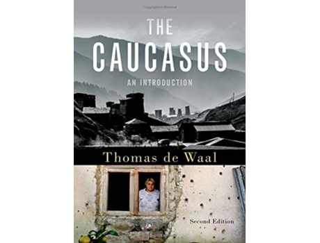 Livro Caucasus de Thomas de Waal (Inglês - Capa Dura)