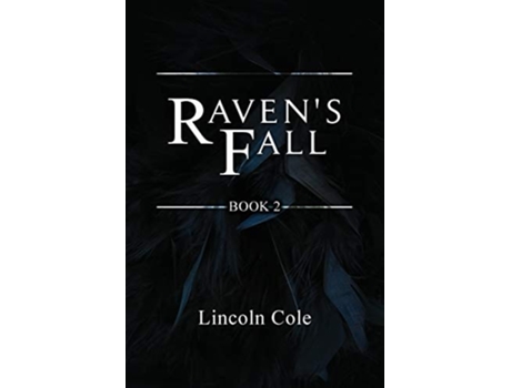 Livro Ravens Fall De Lincoln Cole (inglês)