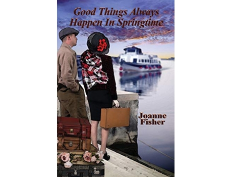 Livro Good Things Always Happen in Springtime 1 de Fisher Joanne (Inglês)
