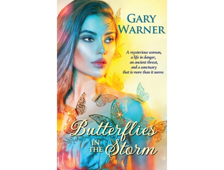 Livro Butterflies in the Storm de Gary Warner (Inglês)