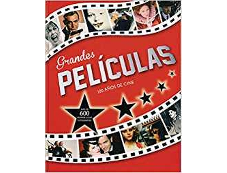 Livro Grandes Peliculas 100 Años Cine de VVAA (Espanhol)