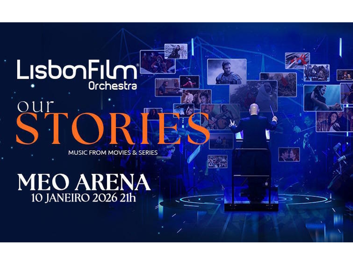 Bilhete LISBON FILM ORCHESTRA OUR STORIES