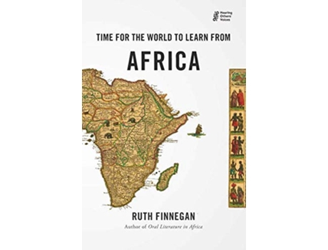 Livro Time for the World to Learn From Africa Hearing Others Voices de Ruth Finnegan (Inglês)