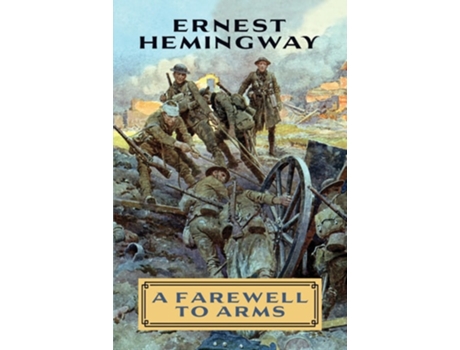 Livro A Farewell to Arms de Ernest Hemingway (Inglês)