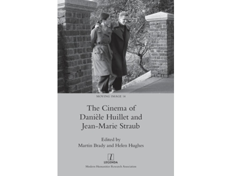 Livro The Cinema of Daniele Huillet and Jean-Marie Straub de Brady e Martin (Inglês - Capa Dura)