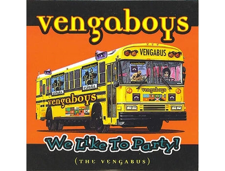 Cd We Like To Party! The Vengabus Breakin Records
