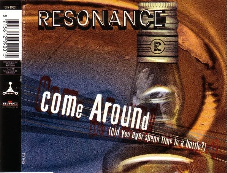 Cd Come Around Did You Ever Spend Time In A Bottle Dynamics Records, Bmg Nederland Bv