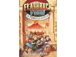 Livro Flashback Four 3 The Pompeii Disaster de Dan Gutman (Inglês)