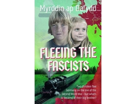 Livro Fleeing the Fascists de Myrddin ap Dafydd (Inglês)