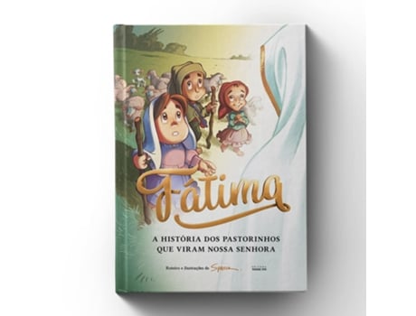 Livro Fátima A História Dos Pastorinhos Que Viram Nossa Senhora De Editora Padre Pio (português Do Brasil)