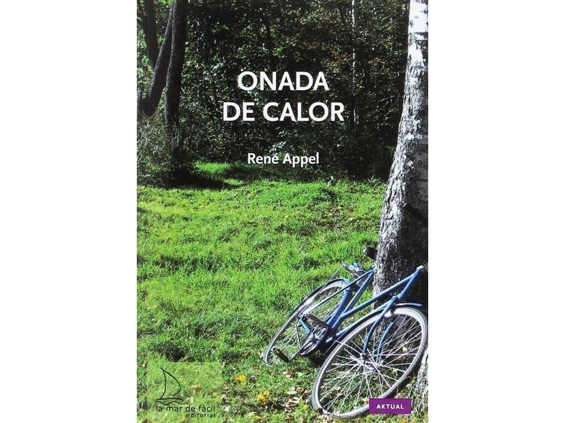 Livro Onada De Calor de René Appel