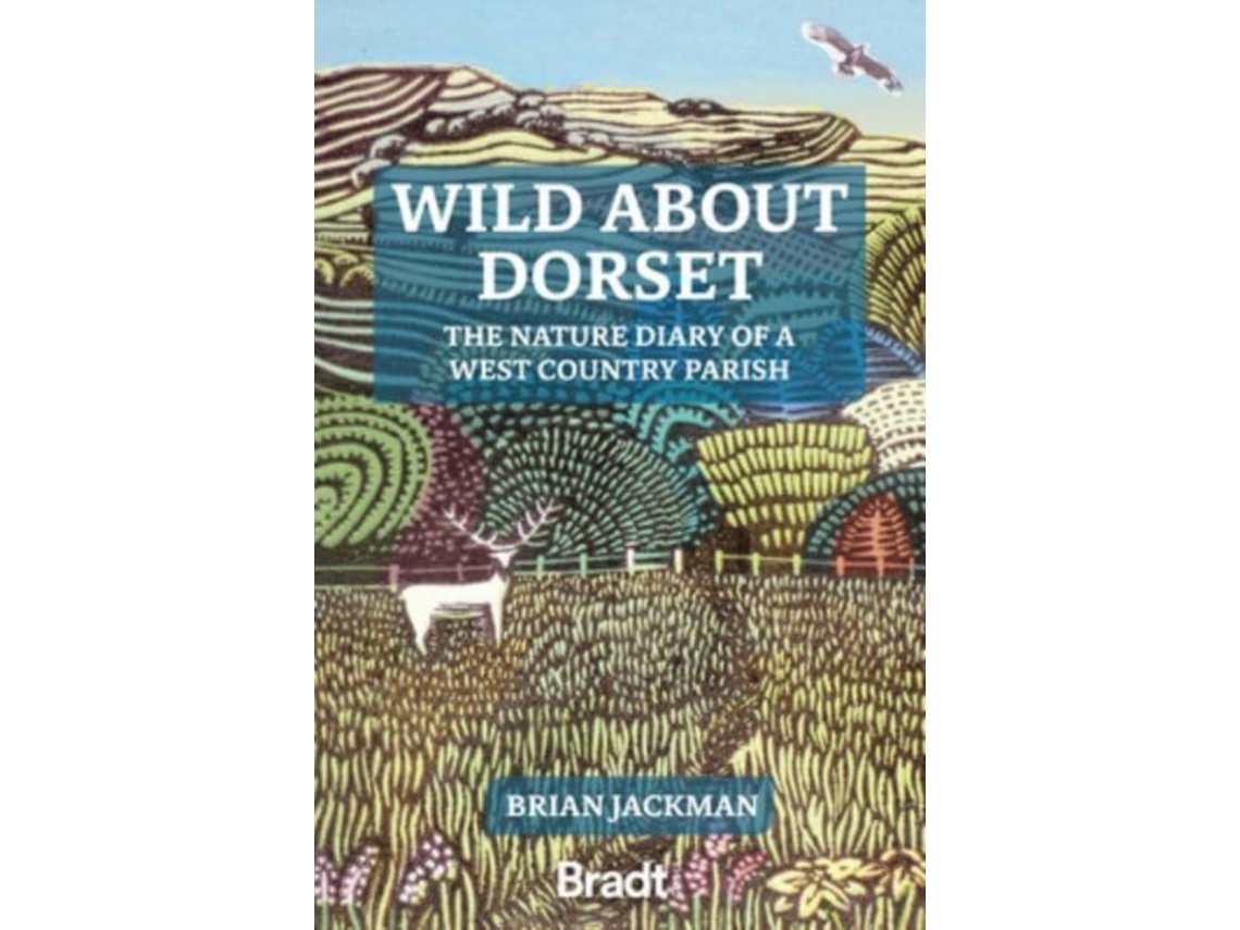 Livro Wild About Dorset de Brian Jackman (Inglês)