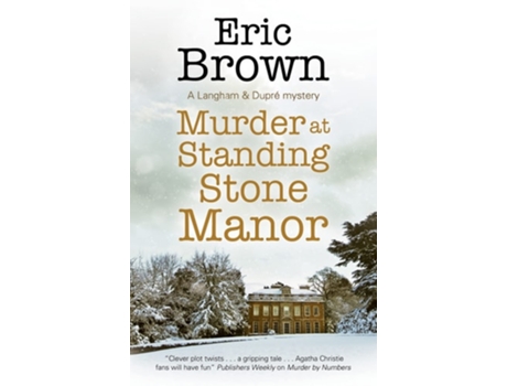 Livro Murder At Standing Stone Manor De Eric Brown (inglês)
