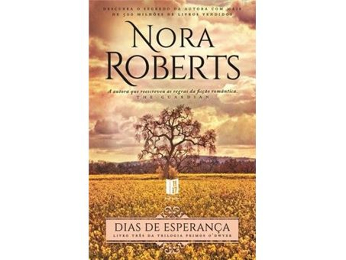 Livro Trilogia Primos ODyer - Livro Três Dias de Esperança de Nora Roberts (Português)