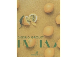 Livro Frutas de Cedric Grolet (Espanhol)
