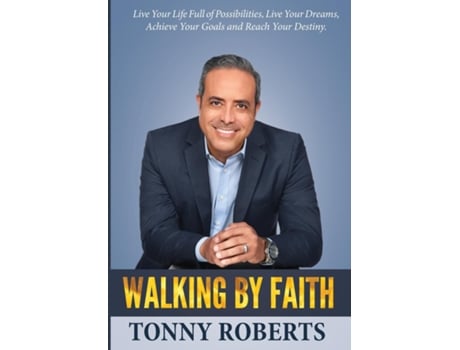 Livro Walking By Faith De Tonny Roberts (inglês)
