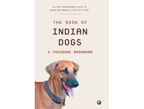 Livro Book Of Indian Dogs De S Theodore Baskaran (inglês)