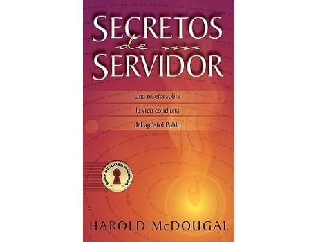 Livro Secretos De Un Servidor De Harold Mcdougal (espanhol)