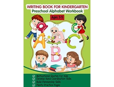 Livro Writing Book For Kindergarten Preschool Alphabet Workbook De Andrea Denise Clarke (inglês)