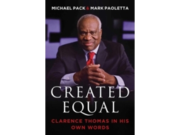 Livro Created Equal de Michael Pack e Mark Paoletta (Inglês)