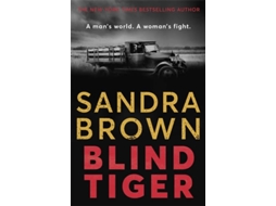 Livro Blind Tiger de Sandra Brown (Inglês)