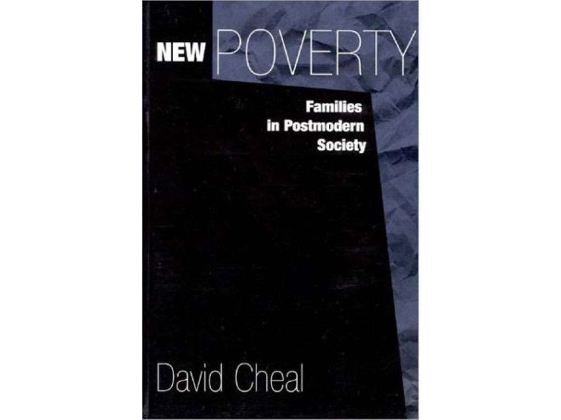 Livro New Poverty de David Cheal (Inglês)