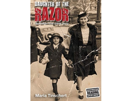 Livro Daughter of the Razor An Australian True Crime Story de Maria Tinschert (Inglês)