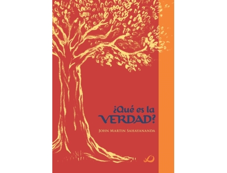 Livro Qu Es La Verdad ? de Sahajananda e John Martin (Espanhol)