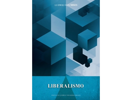 Livro Liberalismo de Ludwig von Mises (Português do Brasil)
