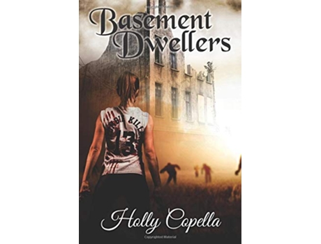 Livro Basement Dwellers de Holly Copella (Inglês)