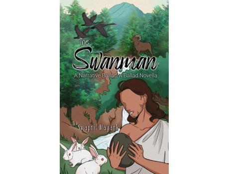 Livro The Swanman de Swapnil Mayank (Inglês)