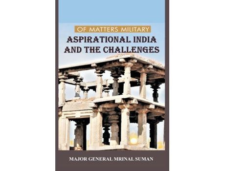 Livro Of Matters Military Aspirational India and Challenges de Mrinal Suman (Inglês)