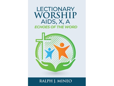 Livro Lectionary Worship Aids, Echoes Of The Word Series X, Cycle A De Mineo, Ralph Et Al. (inglês)