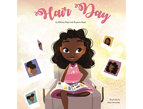 Livro Hair Day de Dr Melissa Munro Boyd Bryanna Boyd (Inglês)