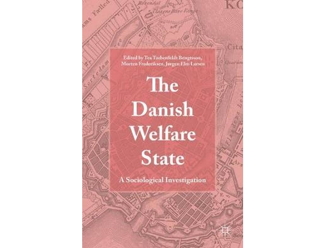 Livro the danish welfare state de morten frederiksen (inglês)