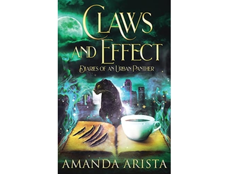 Livro Claws and Effect de Amanda Arista (Inglês)