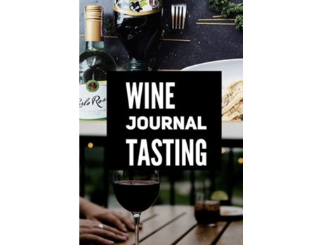 Livro Wine Journal Tasting De Create Publication (inglês)