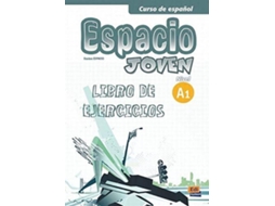 Livro Espacio Joven A1 Ejercicios de Ana María Romero Fernández, Paula Cerdeira Nuñez et al. (Espanhol)