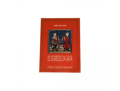 Livro Dos Segredos Da Gaita de Xosé Lois Foxo (Galego)