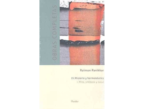 Livro Mito, Simbolo Y Culto de Raimon Panikkar