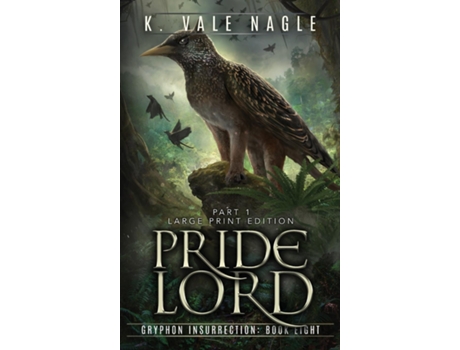 Livro Pridelord Large Print Edition Part One de K Vale Nagle (Inglês)