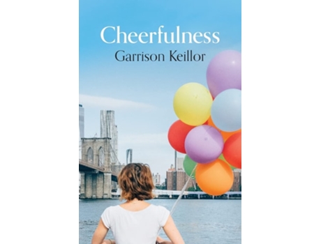 Livro Cheerfulness de Garrison Keillor (Inglês)