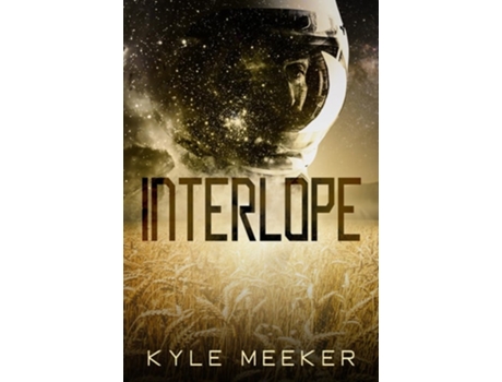 Livro Interlope de Kyle Meeker (Inglês)