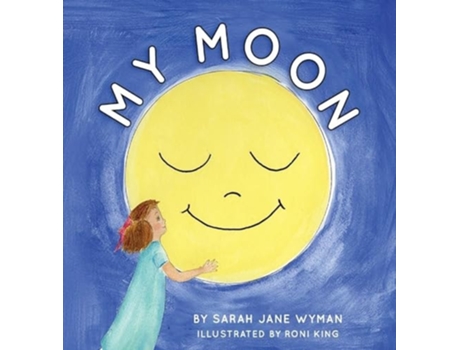 Livro My Moon de Sarah Jane Wyman (Inglês - Capa Dura)